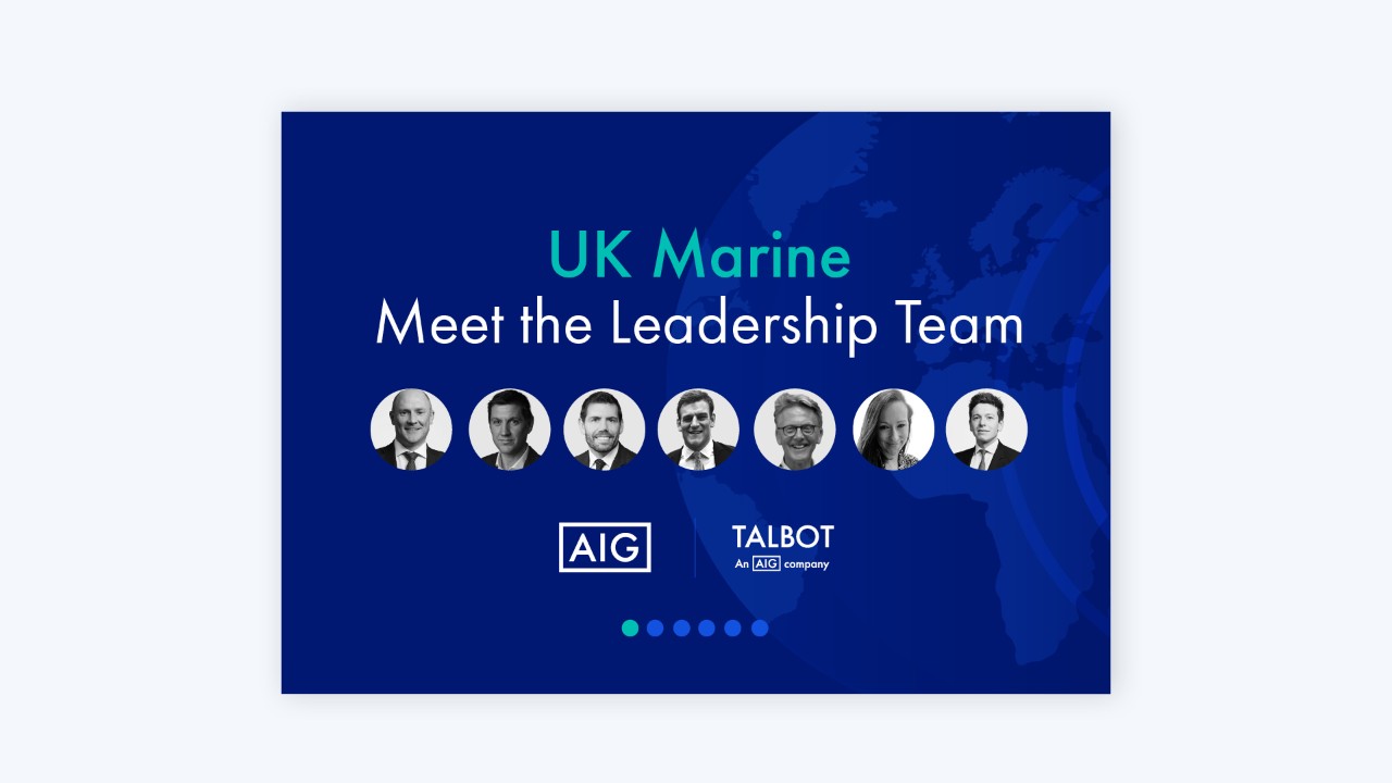 AIG and Talbot UK Marine